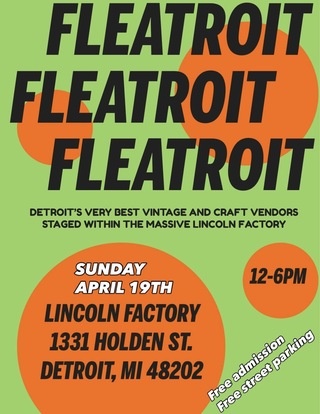 Fleatroit at Lincoln Factory